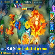 969 bet plataforma